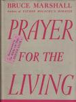 Bruce Marshall – Prayer for the living