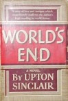 Upton Sinclar – World's End (1940)